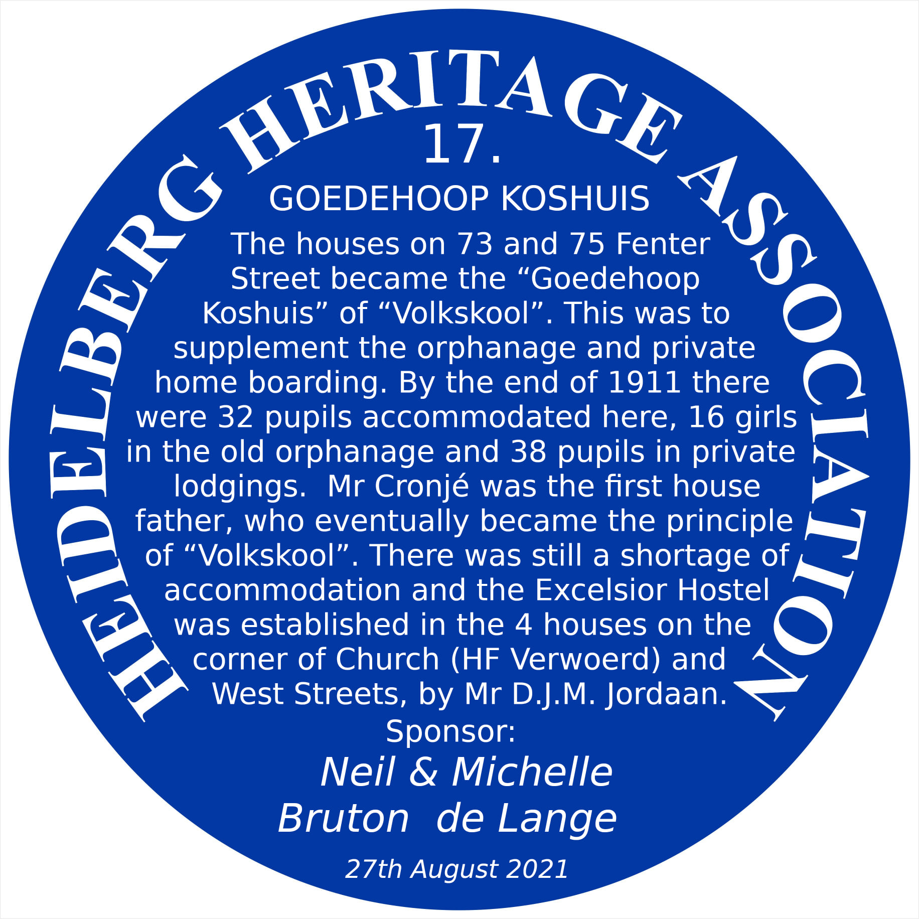 Blue Plaque 17 Heidelberg Heritage Association - Goedehoop Koshuis