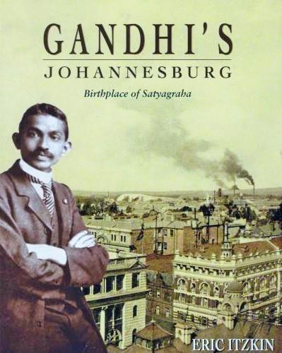 Gandhi's Johannesburg Book Cover
