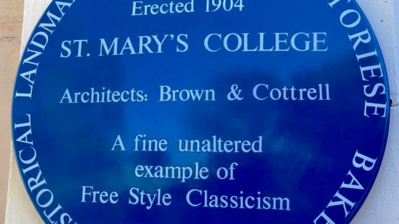 St Mary's College Blue Plaque - Sourced by Kathy Munro