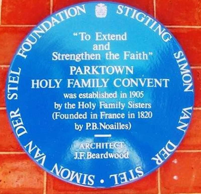 Holy Family Convent Blue Plaque - Heritage Portal - 2012
