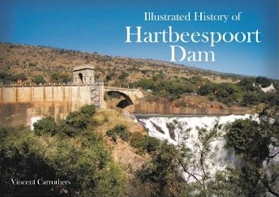 Illustrated History of Hartbeespoort Dam Book Cover