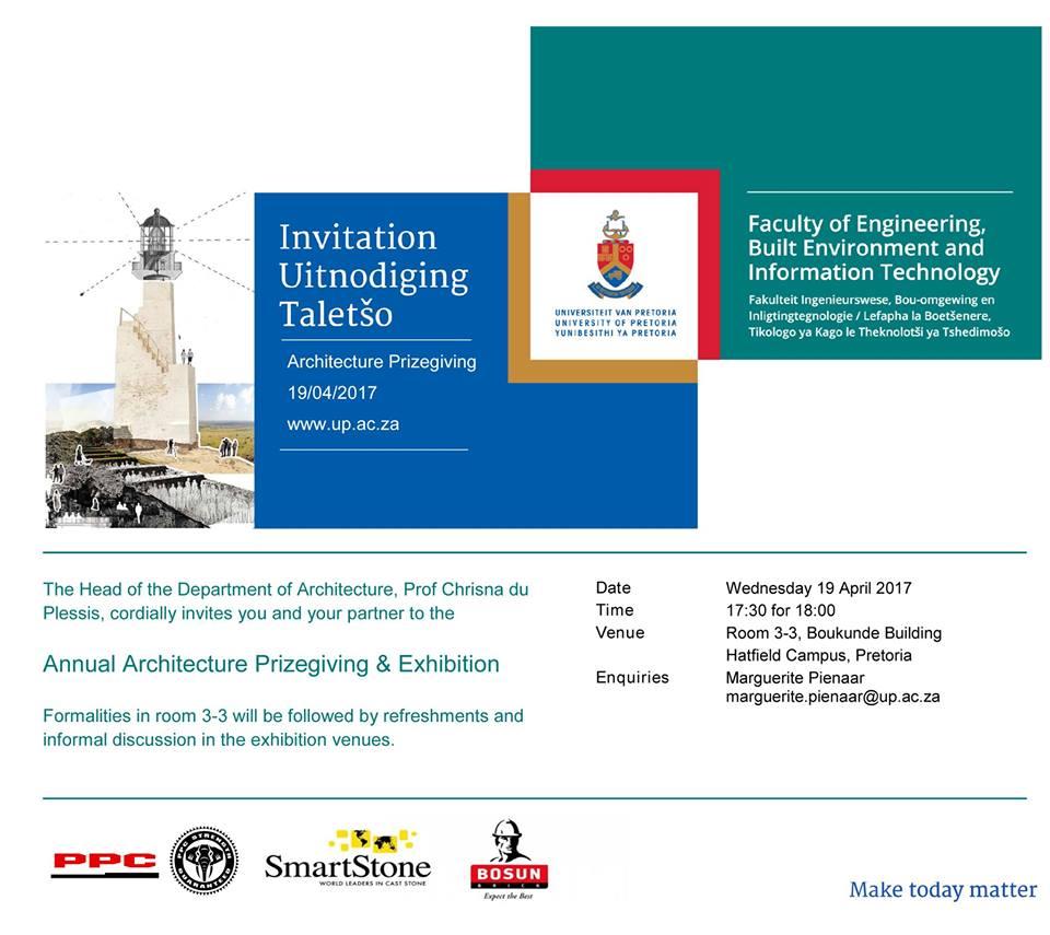 2017 Architecture Prize-giving and Exhibition - University of Pretoria