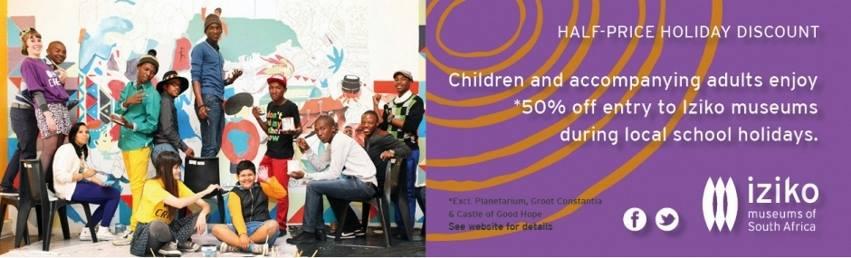 Half Price Discount - Iziko Museum - April Holidays 2017