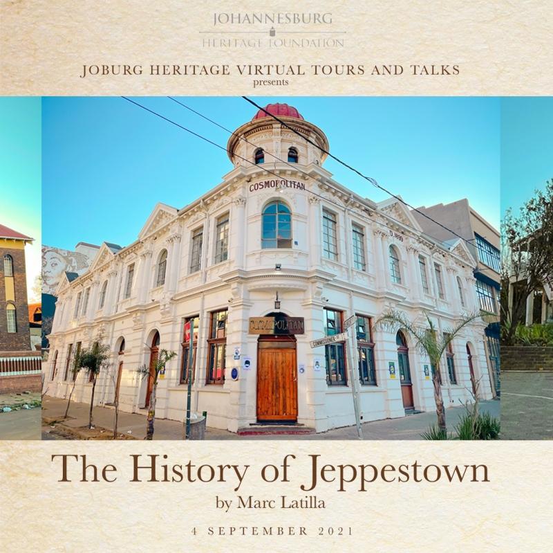 History of Jeppestown by Marc Latilla - 4 September 2021