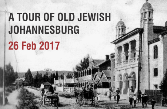 Tour of Old Jewish Johannesburg - February 2017