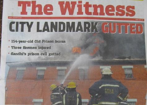 Witness front page - Old Prison Pietermaritzburg gutted by fire